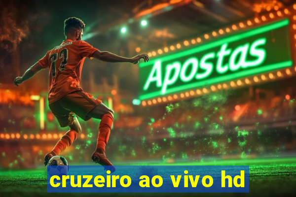 cruzeiro ao vivo hd